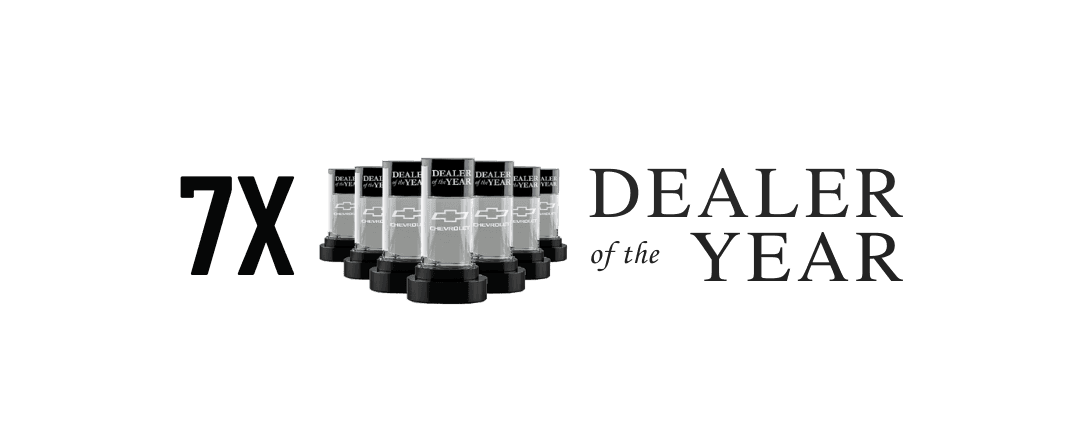 Proudly Named Dealer of the Year for the 7th Time!