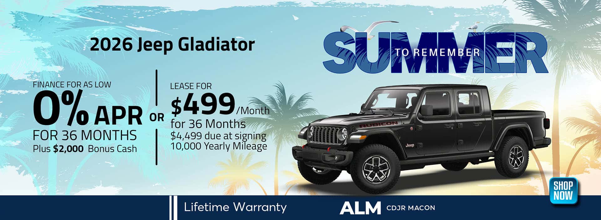 2026 Jeep Gladiator Lease and Finance offer. ALM CDJR Macon - Macon, GA