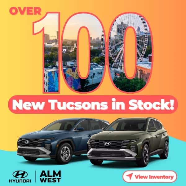 Check out our AMAZING selection of new Tucsons!