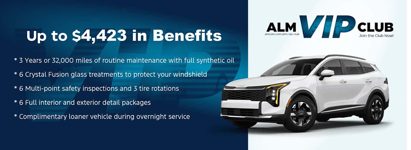 ALM VIP Club Benefits. ALM Kia Perry - Perry, GA