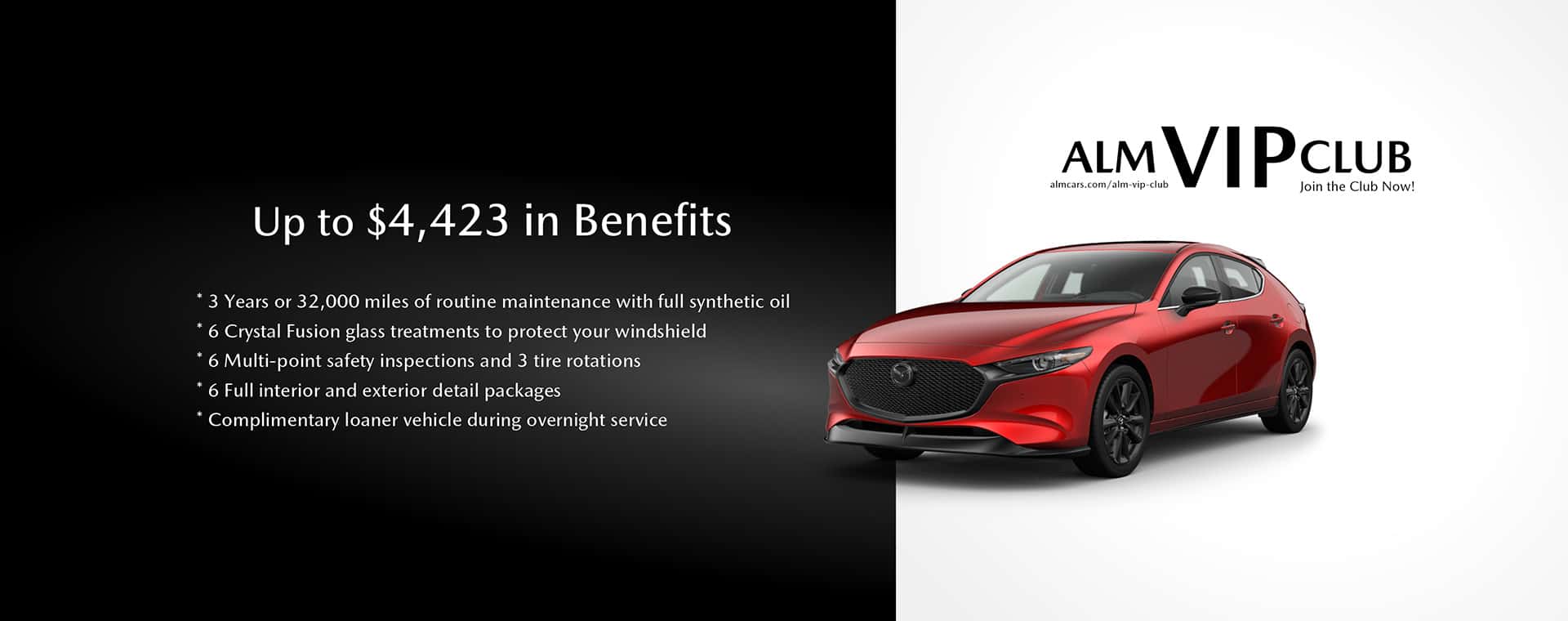 ALM VIP Club Benefits. ALM Mazda Macon - Macon, GA