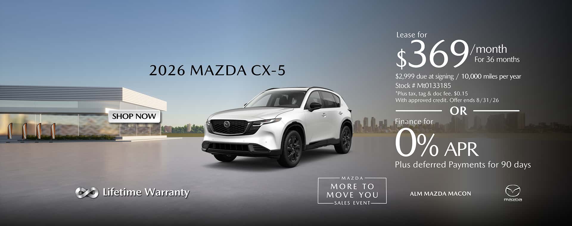 Mazda CX-5 Lease for 369/month for 36 months or Finance for 0% plus deferred payments for 90 days