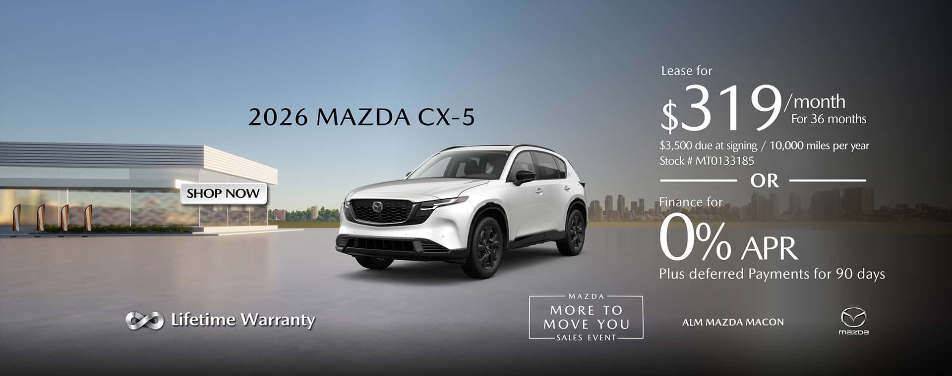 Mazda CX-5 Lease for 319/month for 36 months or Finance for 0% plus deferred payments for 90 days