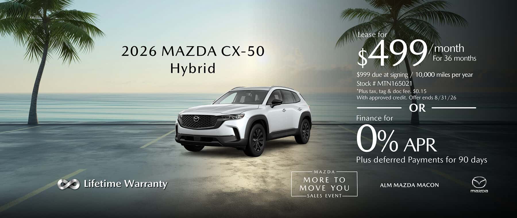 2026 Mazda CX-50 Hybrid Lease for 499/month for 36 months or finance for 0% APR plus no payments for 90 days - ALM Mazda Macon - Macon. GA