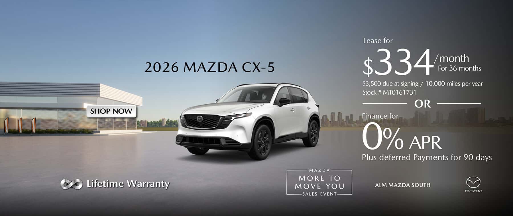 2026 Mazda CX-5 Lease for 334 a month for 36 months or finance for 0% apr plus no payments for 90 days