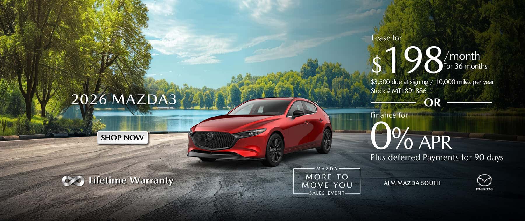 2026 Mazda3 lease for only 198 a month for 36 months or Finance for 0% plus no payments for 90 days