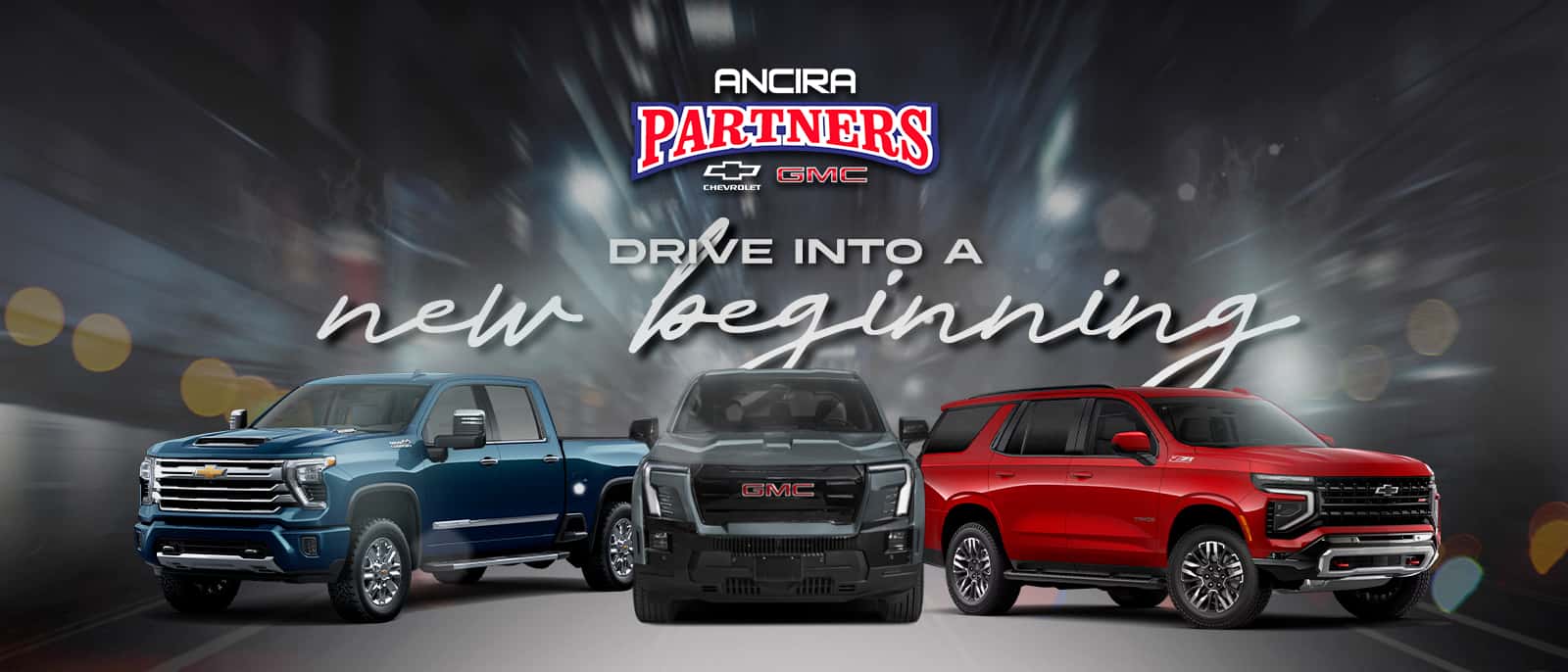 Ancira automotive promotional banner featuring three vehicles driving forward at night, with the text ‘ Drive into a new beginning’ over a motion-blurred city road background.