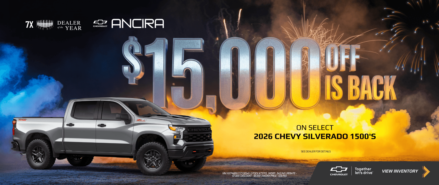 EN: Promotional banner showing a silver 2026 Chevy Silverado 1500 with fireworks and text reading “$15,000 Off Is Back on Select 2026 Chevy Silverado 1500s” from Ancira Chevrolet. ES: Banner promocional que muestra una Chevy Silverado 1500 2026 color plata con fuegos artificiales y el texto “$15,000 de descuento ha regresado en modelos seleccionados Silverado 1500 2026” de Ancira Chevrolet.