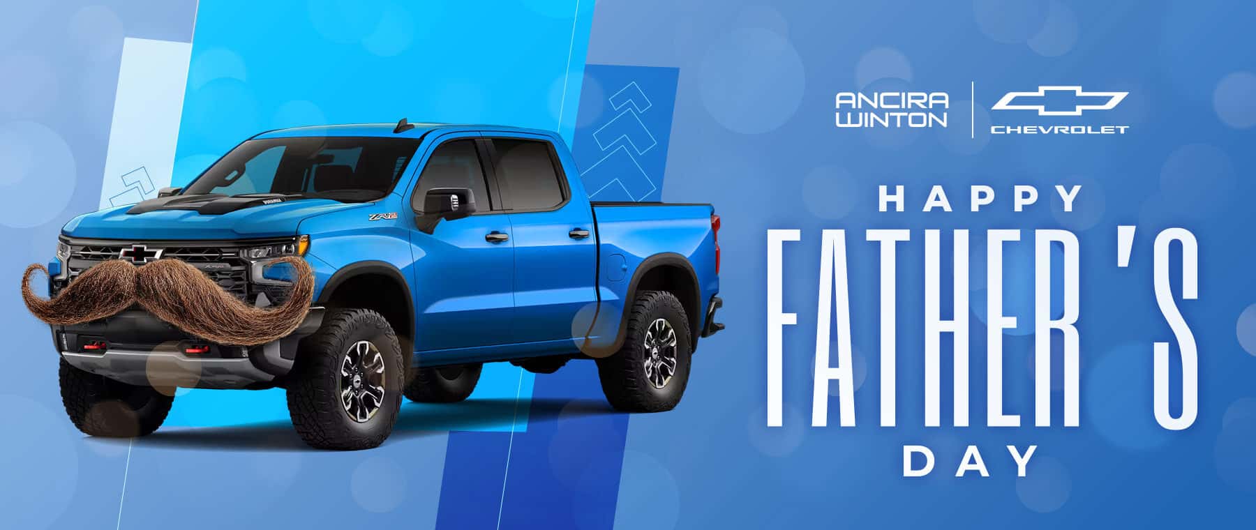 A promotional Father’s Day graphic featuring a vehicle with a large mustache on the front grille, set against a blue abstract background. Large white text reads: Happy Father’s Day.
