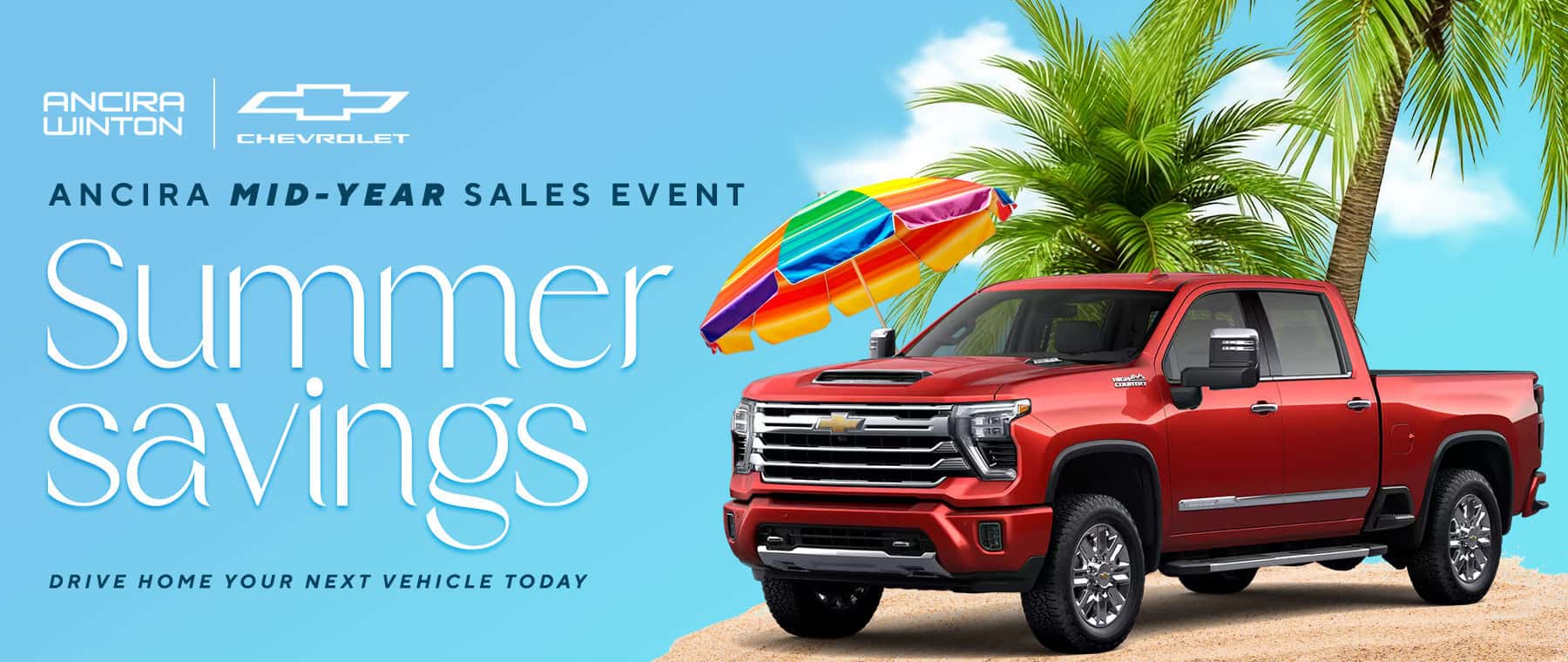 Promotional banner for the Ancira Mid-Year Sales Event featuring the text "Summer savings" and "Drive home your next vehicle today". A vehicle is parked on a sandy beach next to a colorful beach umbrella and palm trees under a blue sky.