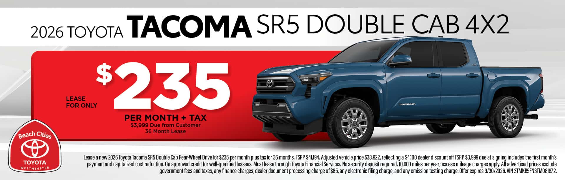 Beach Cities Toyota of Westminster September offers featuring special pricing and lease and finance deals on new Toyota vehicles.