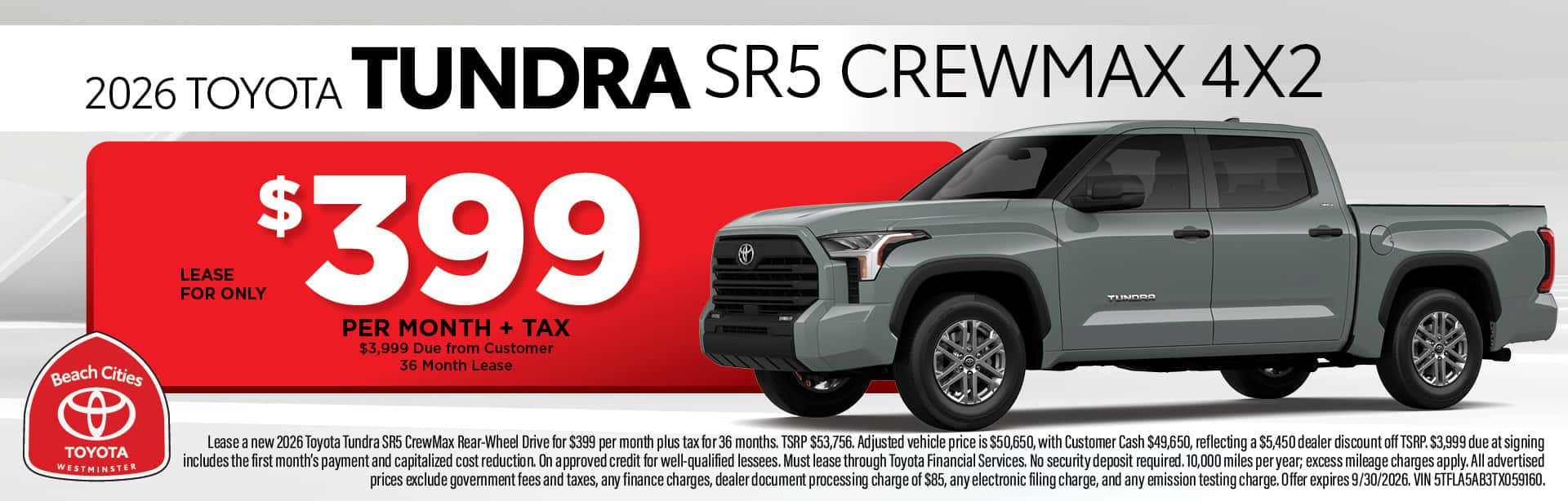 Beach Cities Toyota of Westminster September offers featuring special pricing and lease and finance deals on new Toyota vehicles.