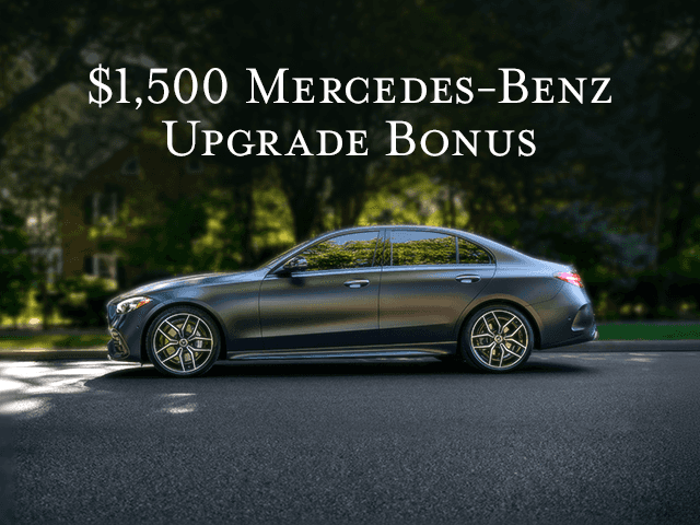 $1,500 Mercedes-Benz Upgrade Bonus