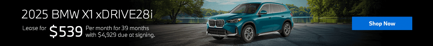 2025 BMW X1 xDRIVE28i Subtext: Lease for $539/month for 39 months with $4,929 due at signing