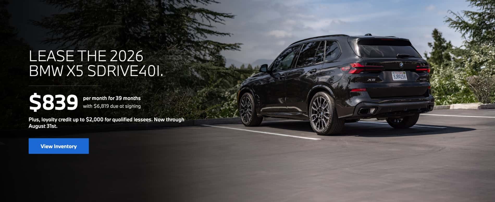 2026 BMW X5 xDrive40i lease offer featuring an Alpine White luxury SUV with lease pricing of $839 per month for 39 months, loyalty credit up to $2,000, available through August 31 at BMW of Myrtle Beach.