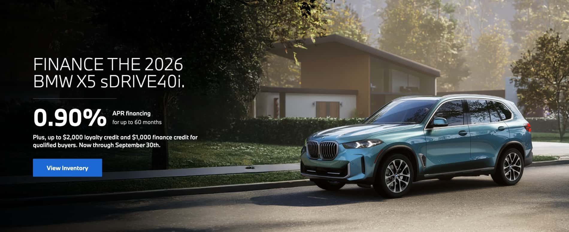 2026 BMW X5 sDrive40i luxury SUV parked outside a modern home featuring 0.90% APR financing plus up to $2,000 BMW Loyalty Credit and $1,000 Finance Credit at BMW of Myrtle Beach.