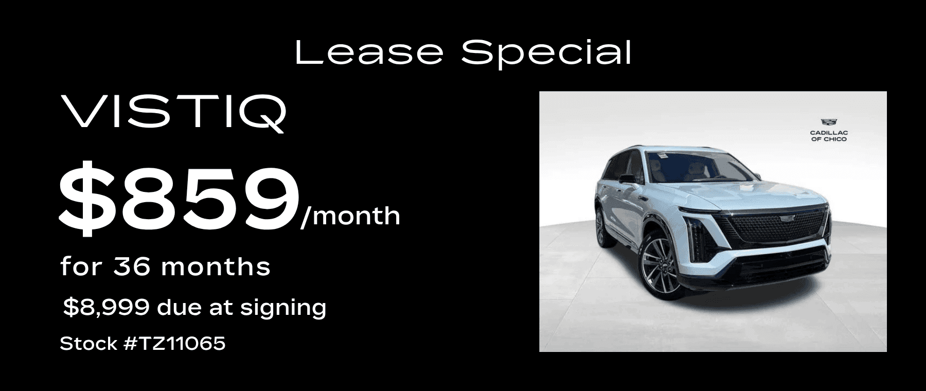 Vistiq Lease Special July 2026