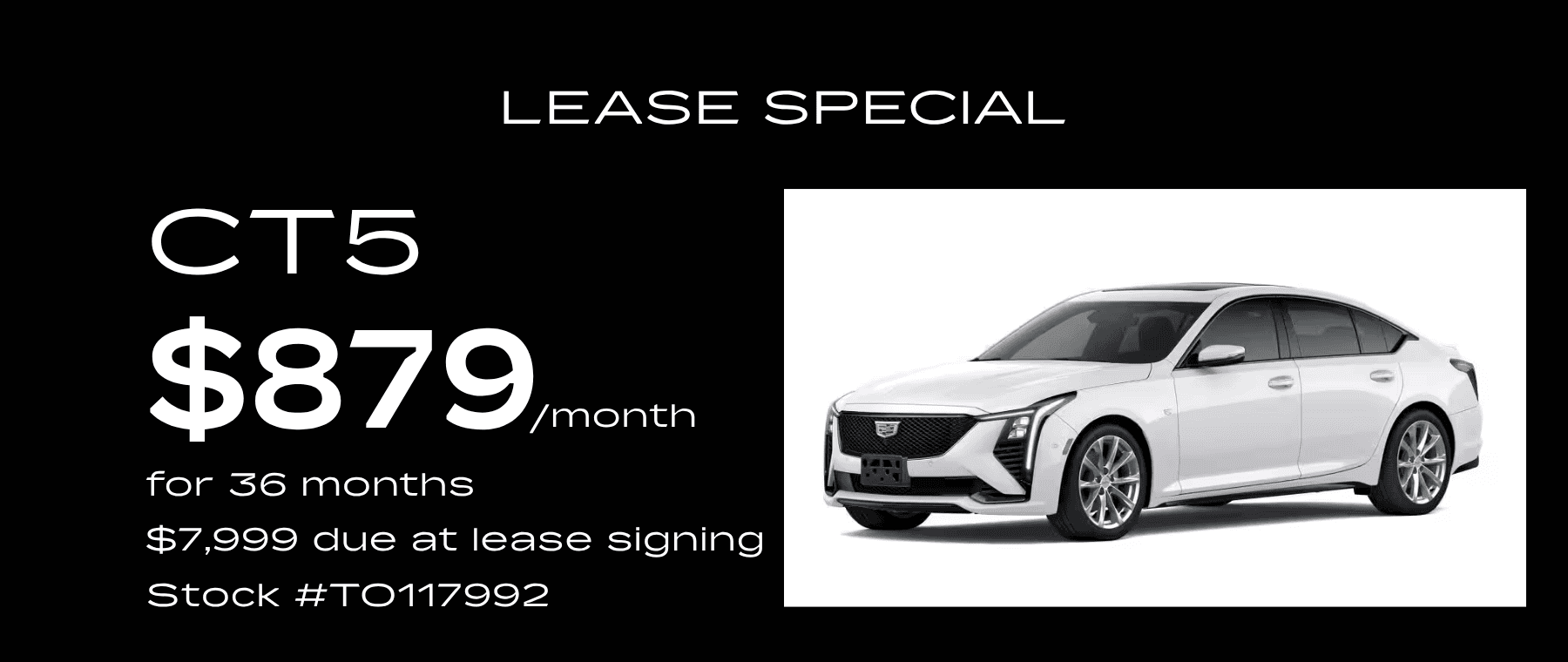 CT5 Lease Special