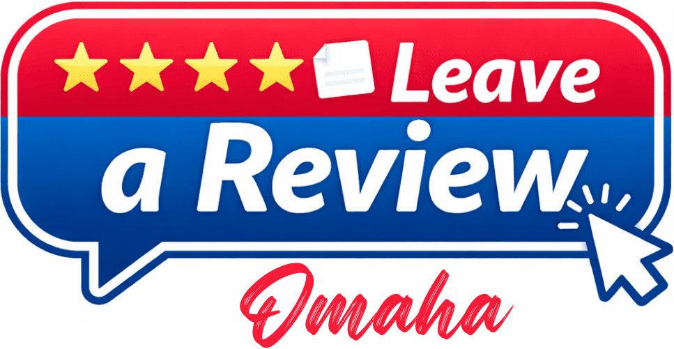 Leave a Review - Omaha