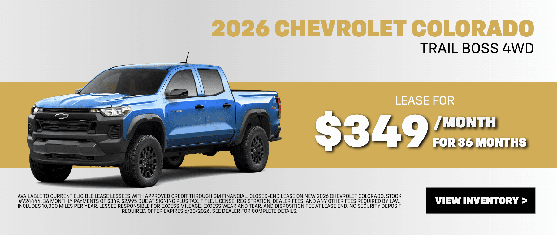 Lease a New 2026 Chevrolet Colorado for $349/Month for 36 Months with $2,995 Due at Signing