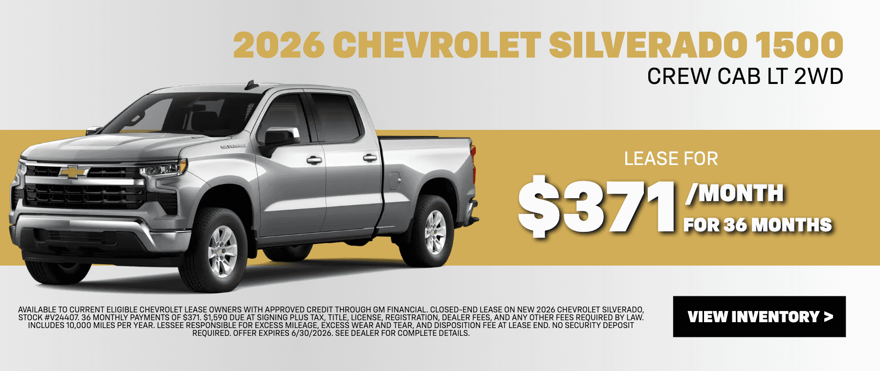 Lease a New 2026 Chevrolet Silverado for $371/Month for 36 Months with $1,590 Due at Signing