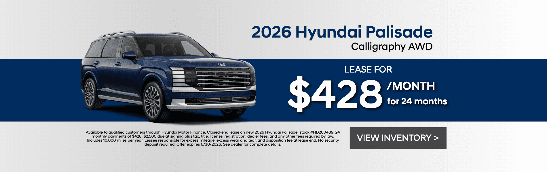 2026 Hyundai Palisade Lease - $428/Month for 24 Months with $2,500 Due at Signing