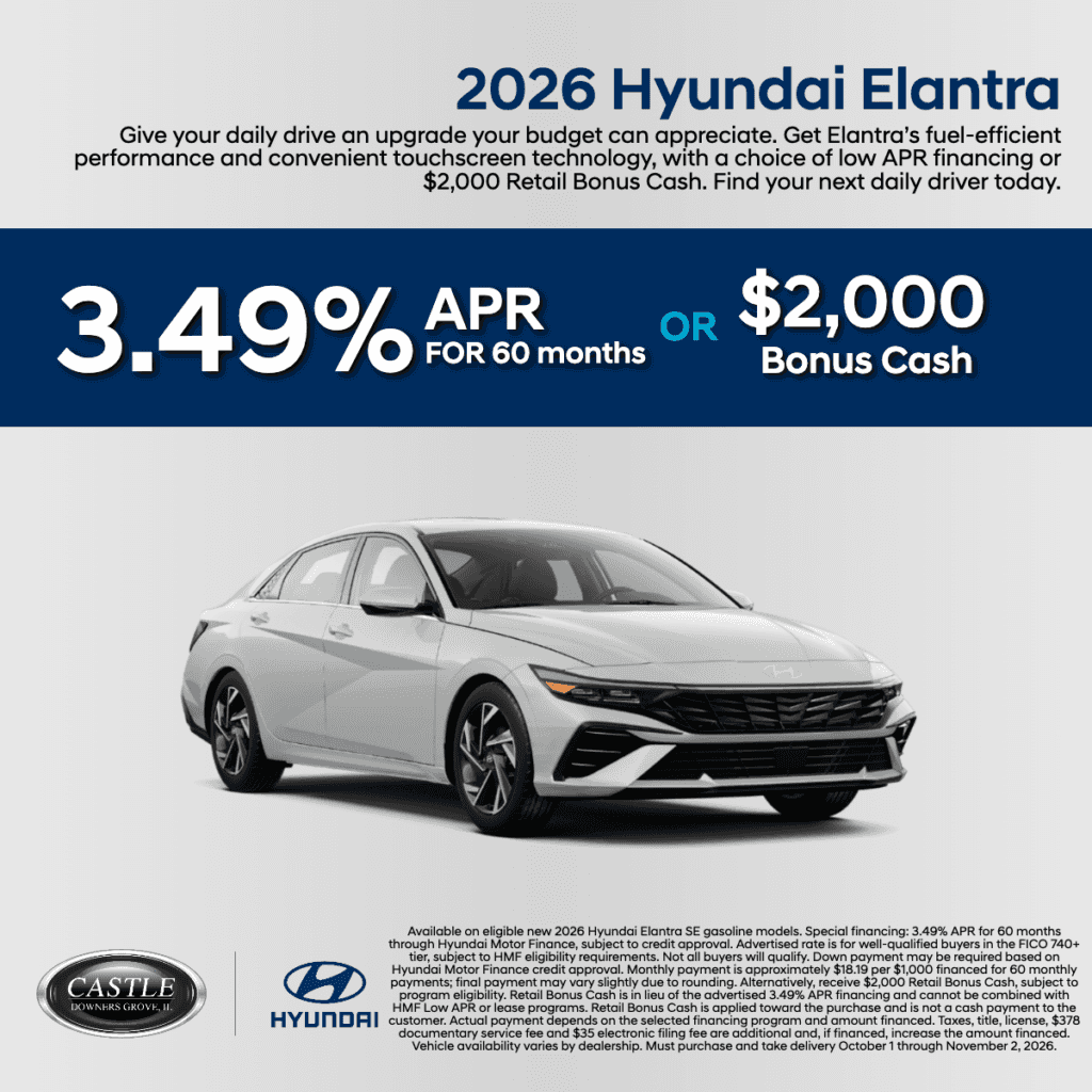 Get 3.49% APR for 60 months OR $2,000 Retail Bonus Cash on a new 2026 Hyundai Elantra.
