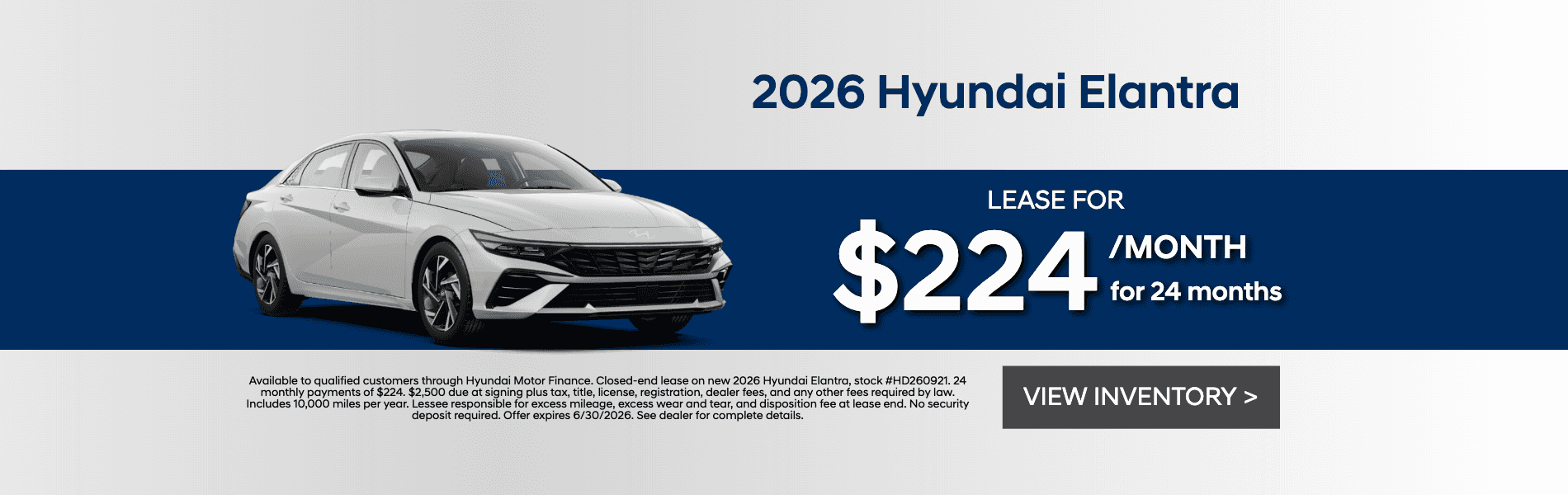 2026 Hyundai Elantra Lease - $224/Month for 24 Months with $2,500 Due at Signing