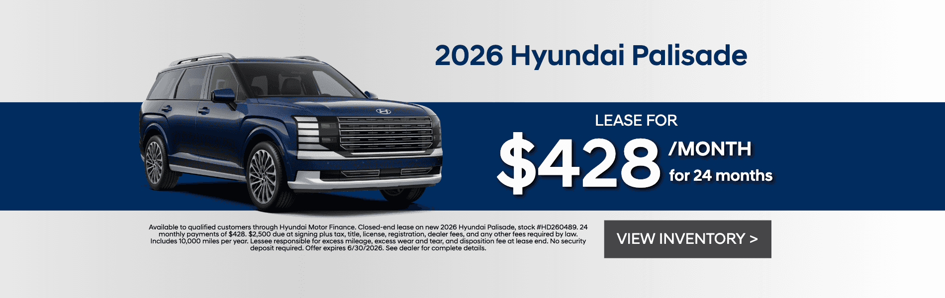 2026 Hyundai Palisade Lease - $428/Month for 24 Months with $2,500 Due at Signing