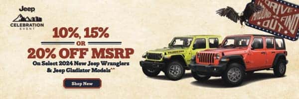 10%, 15% or 20% OFF MSRP On Select 2024 New Jeep Wranglers & Jeep Gladiator Models^^
