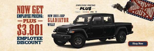 Now Get Employee Pricing Plus On New 2025 Jeep Gladiator Willy*