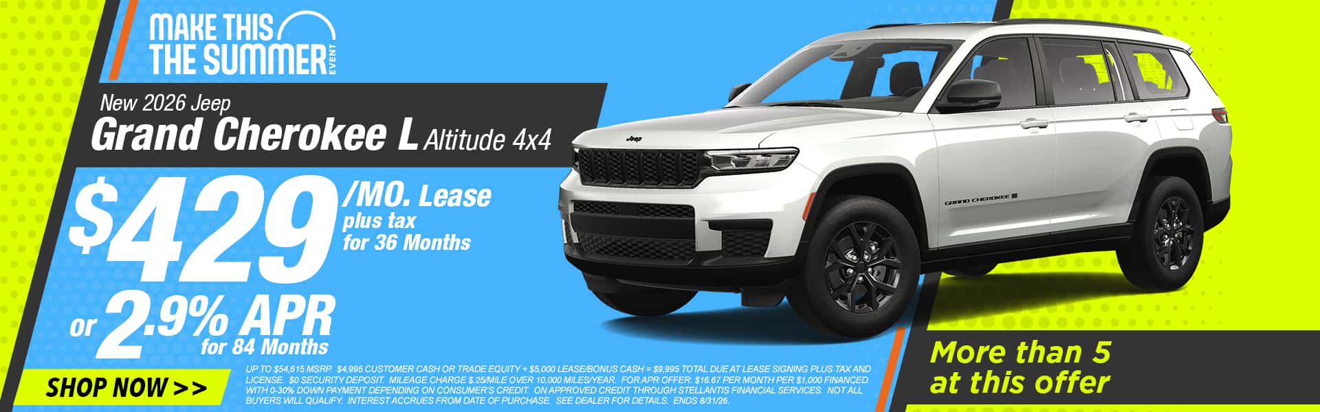 Now lease a new Grand Cherokee L for just $429/mo. or get 2.9% APR for 84 months.
