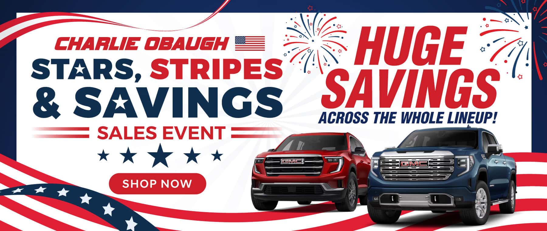 Stars, Stripes & Savings Sales Event
