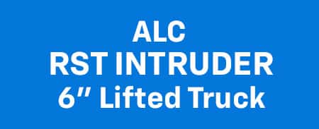 ALC RST Intruder 6in Lifted Truck