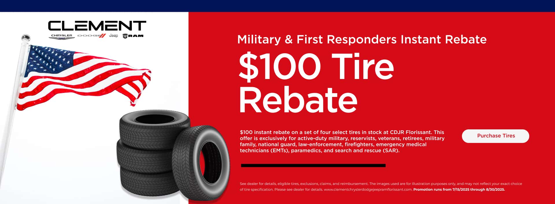 ClementCDJRFlorissant-7-2025_1920x705_Military-and-First-Responder-tire-rebate_desktop