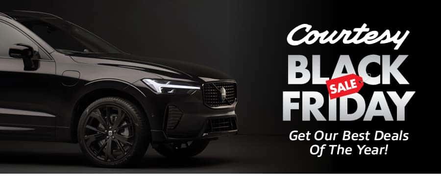 Courtesy Volvo Black Friday Sale