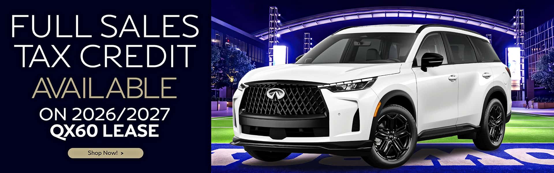 2026/2027 QX60 Lease Sales Tax Credits