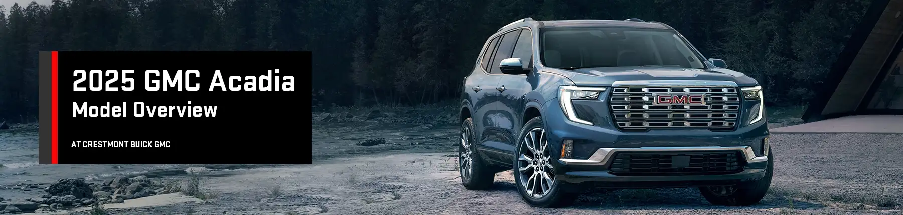 2025 GMC Acadia - Crestmont Buick GMC