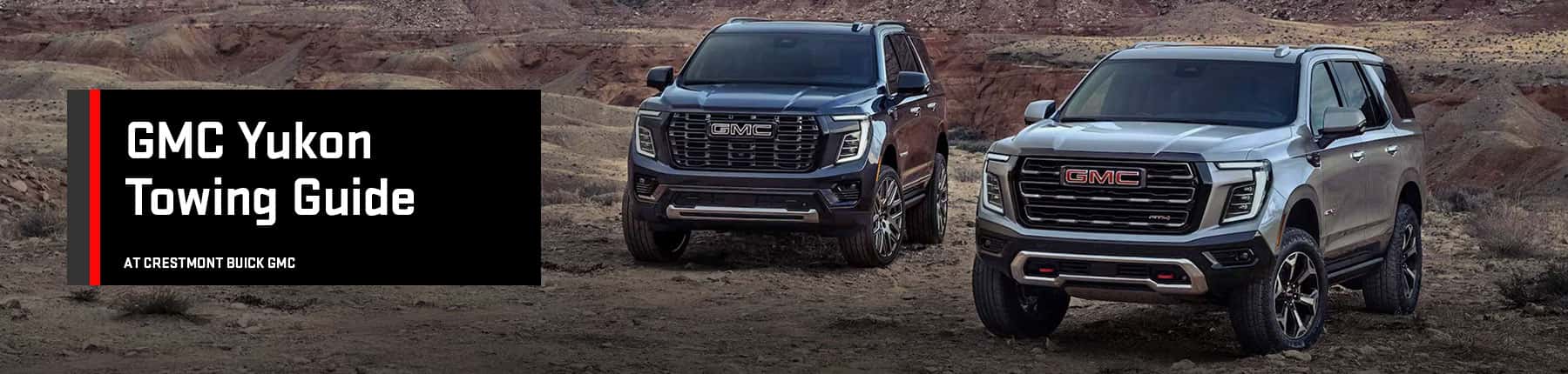 GMC Yukon Towing Guide - Crestmont Buick GMC