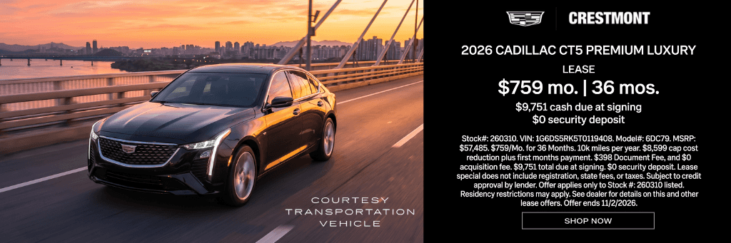 2026 Cadillac CT5 Premium Luxury lease special, $759 per month for 36 months, at Crestmont Cadillac in Beachwood, OH