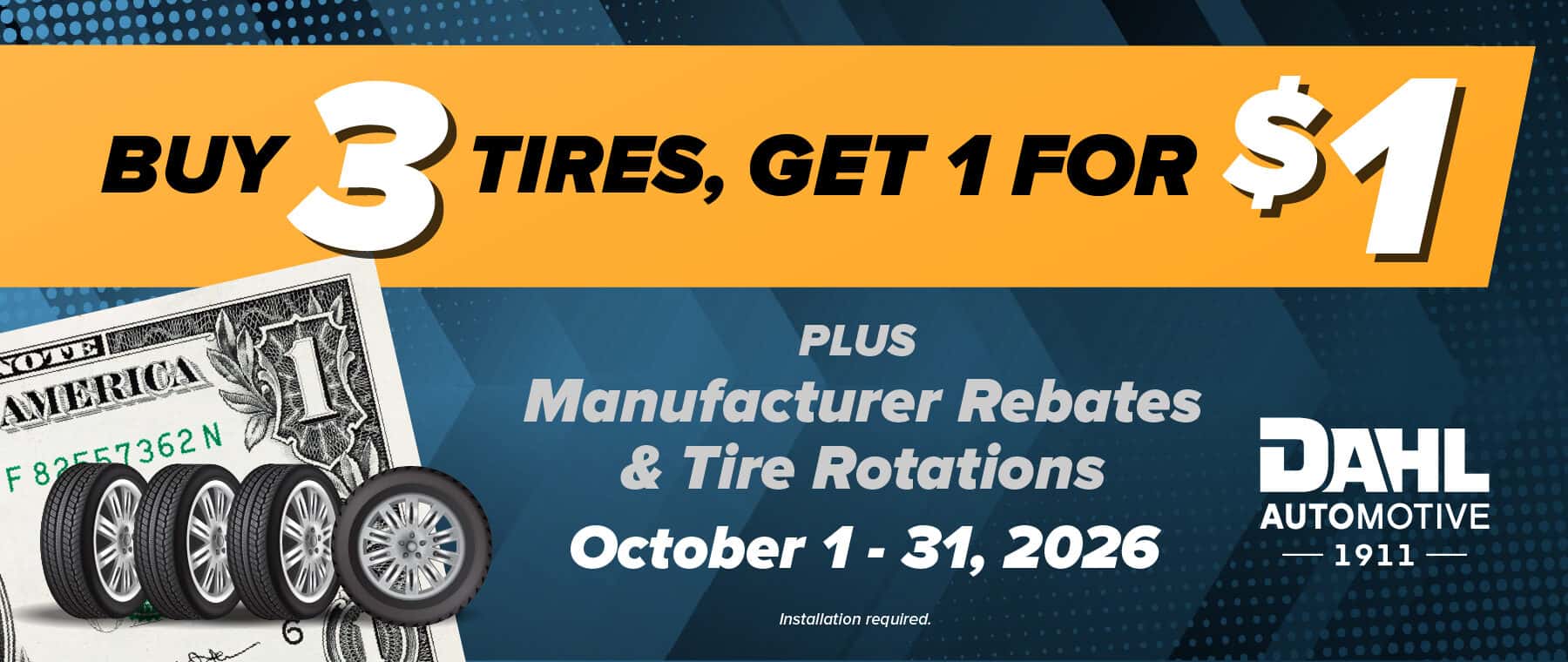 Buy 3 Tires, Get 1 For $1