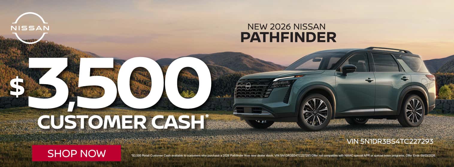 2026 Nissan Pathfinder $3,500 Customer Cash*