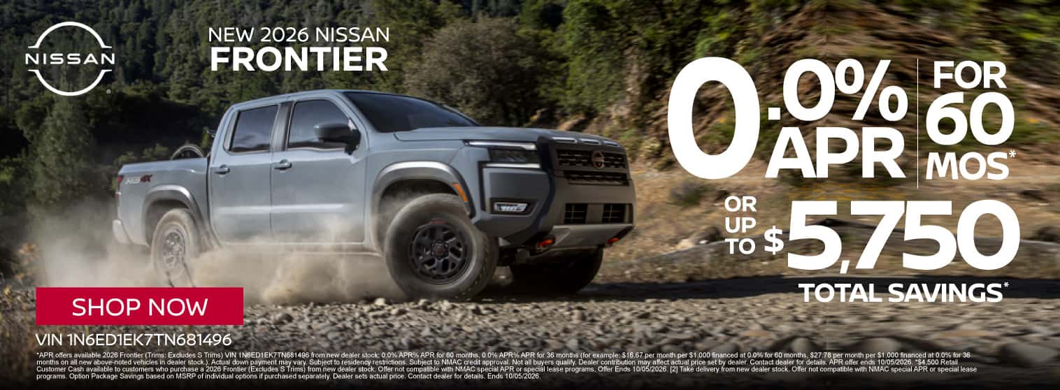 2026 Nissan Frontier "0.0% APR for 60 months* OR Up to $5,750 Total Savings* "