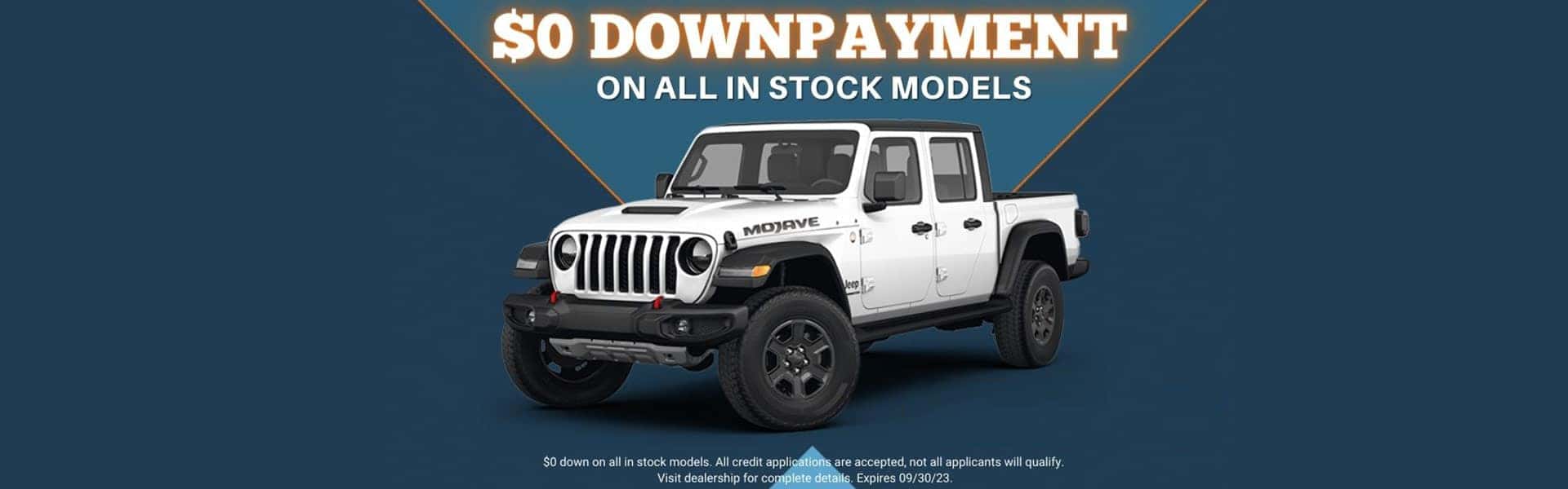  $0 down on all in stock models