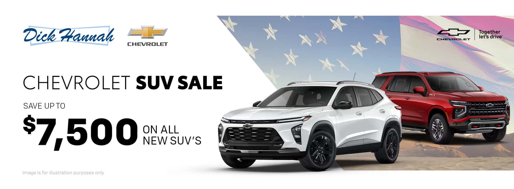 Save up to $7,500 on all new Chevrolet SUV's in stock at Dick Hannah Chevrolet!