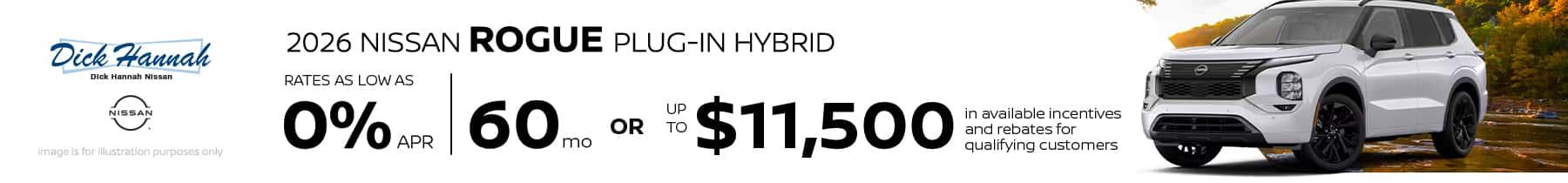 2026 Rogue Plug-in Hybrid 0% APR for 60 months available; up to $11,500 in available incentives & rebates for qualifying customers