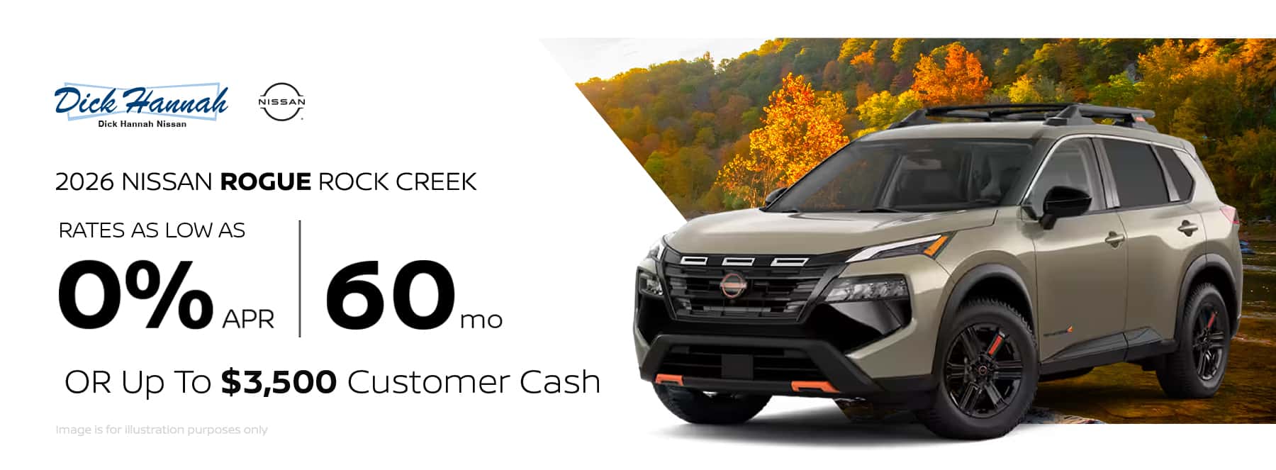 2026 Nissan Rogue Rock Creek 0% APR financing for up to 60 months OR up to $3,500 Customer Cash