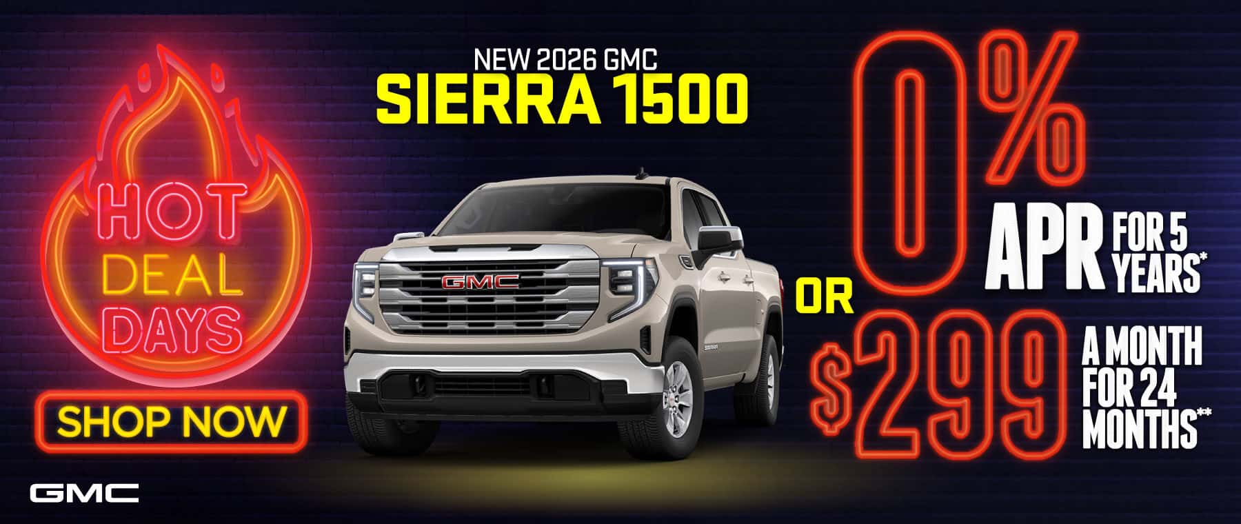 New 2026 GMC Sierra 1500 0% APR for 5 years OR $299 for 24 Months*