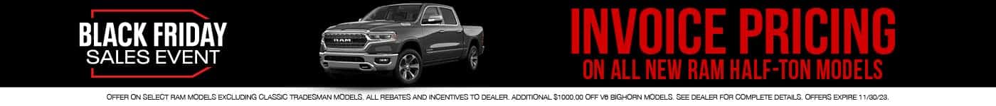 Invoice Pricing All New Ram Half-Ton Models Black Friday Event