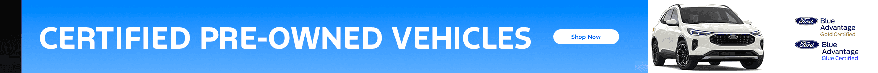 CERTIFIED PRE-OWNED VEHICLES Gold and Blue Certified Vehicles | Certified Ford EV Vehicles